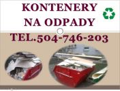 Kontenery na gruz, cena, tel 504-746-203, Wrocław, kontener na śmieci, cennik