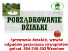 Sprzątanie ogrodu, tel 504-746-203, Wrocław, sprzątanie działek, cena