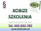 Raport Kobize 2017, szkolenia, terminy tel. 502-032-782, szkolenie indywidualne