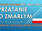 Sprzątanie po zmarłych, Wrocław, zmarłym, cena, tel. 504-746-203 zgonie, zgonach