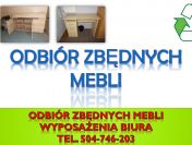 Utylizacja mebli biurowych, tel. 504-746-203. Odbiór mebli z biura, firmy, cena