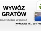 Wywóz gratów i rupieci, Wrocław, tel. 504-746-203. Firma wywożąca meble