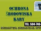 Odwołanie od kary w ochronie środowiska, tel. 504-746-203. Po kontroli w firmie.